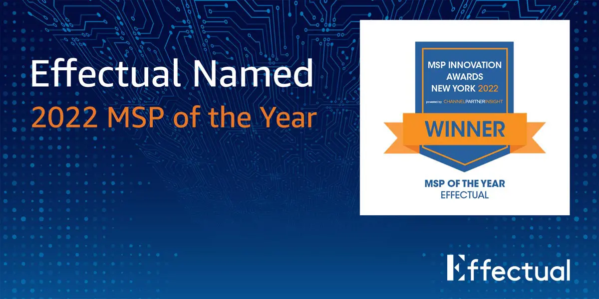 Effectual Named 2022 MSP of the Year, MSP Innovation Awards New York winner badge