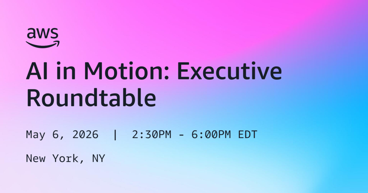 AWS AI in Motion: Executive Roundtable event promotional graphic